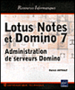 Livre technique Lotus Notes et Domino 7